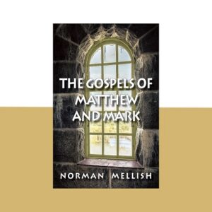 The Gospels of Matthew and Mark